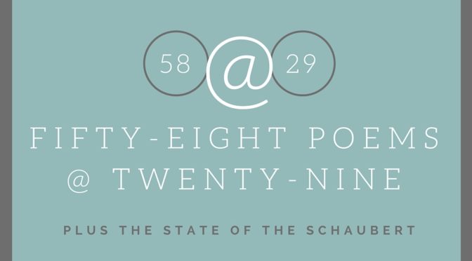 58 poems at 29 years old