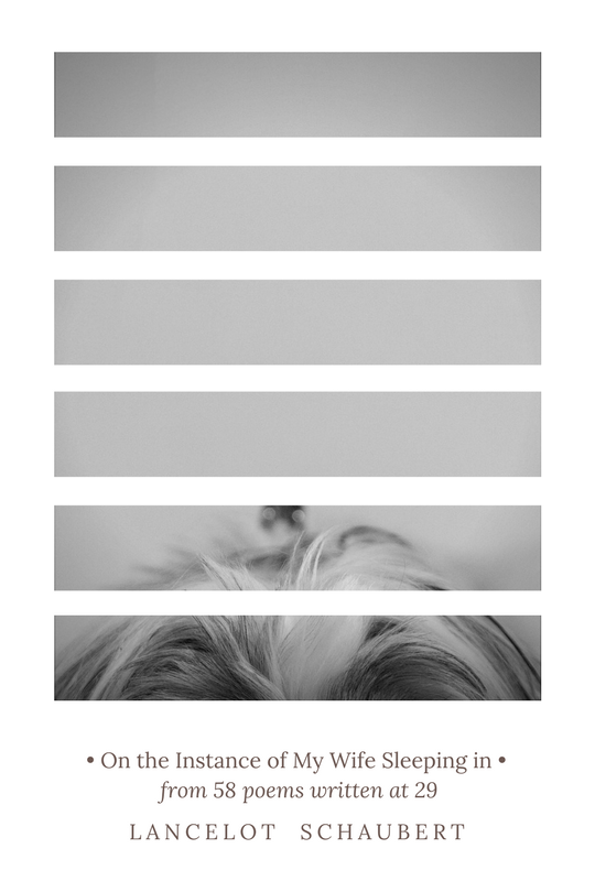 On the Instance of My Wife Sleeping in • from 58 poems written at 29