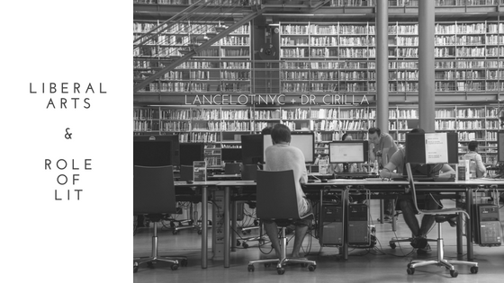 liberal arts definition and role of literature anthony cirilla