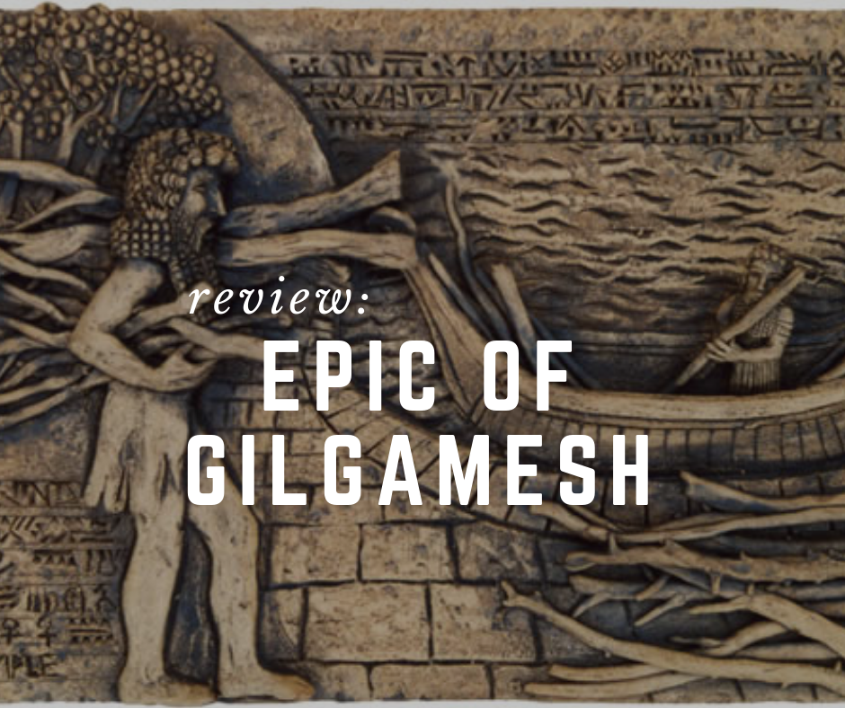 epic of gilgamesh review