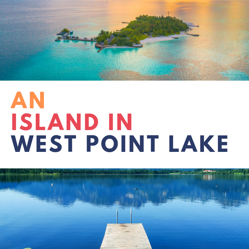an island in west point lake