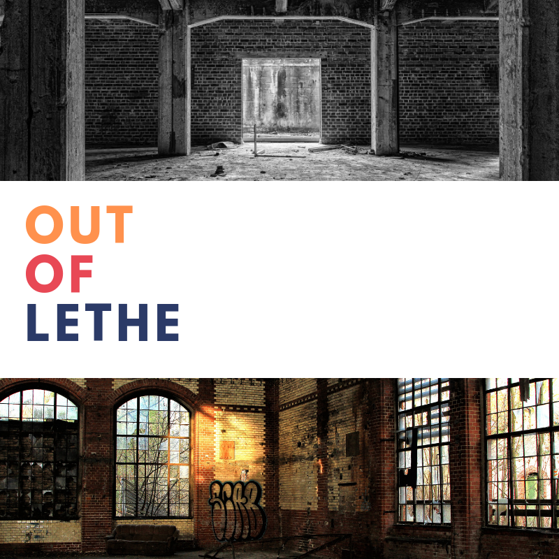 Out of Lethe