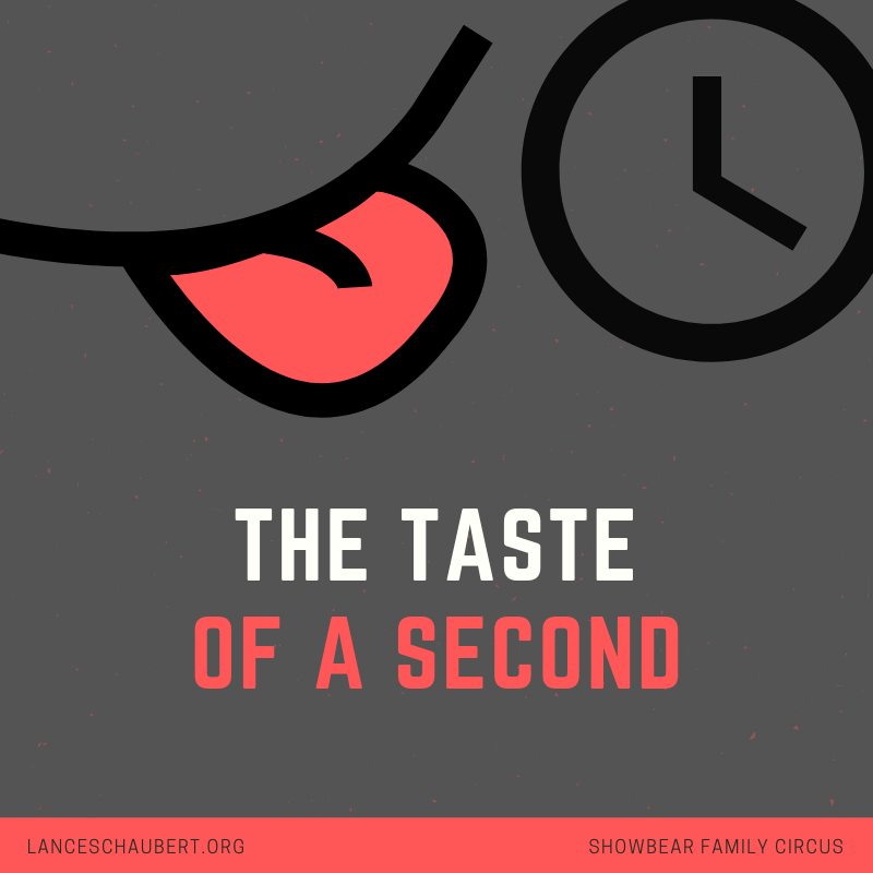 the taste of a second