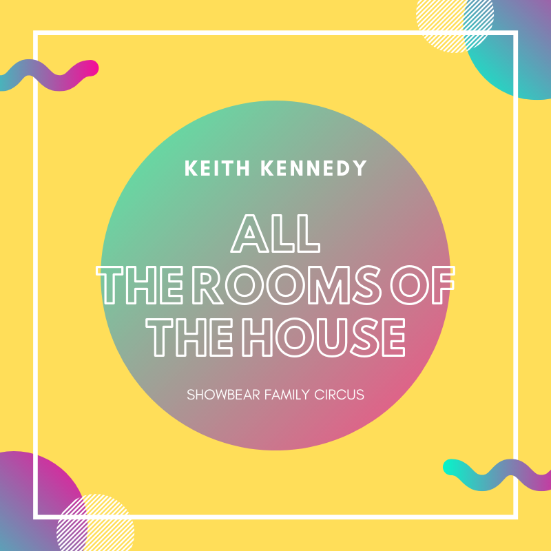 All the Rooms of the House