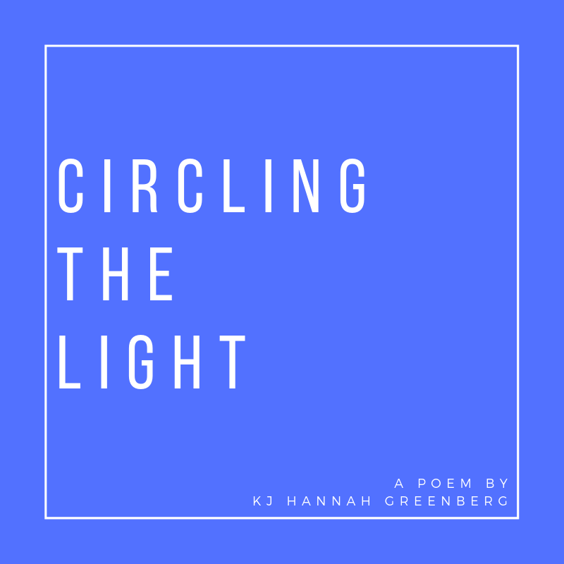 Circling the Light