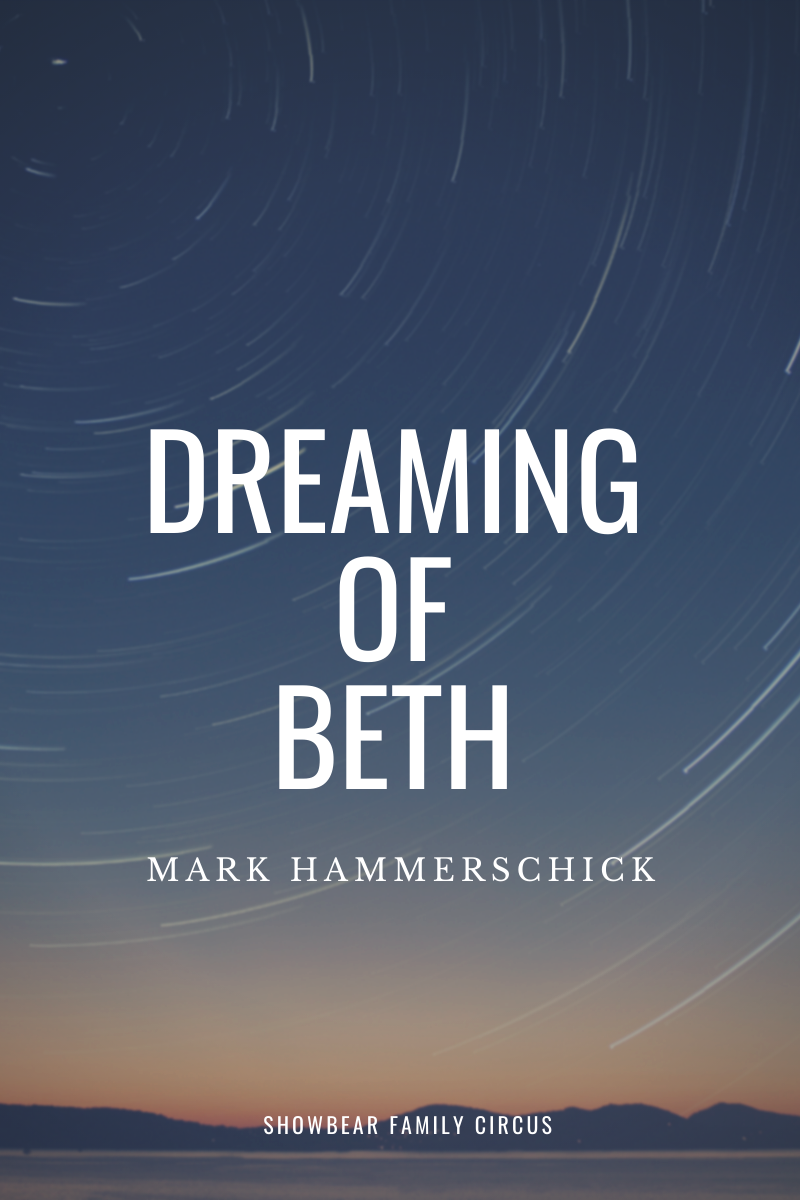 Dreaming of Beth