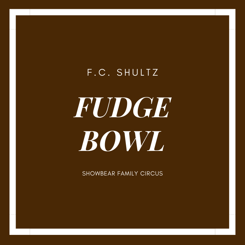 Fudge Bowl