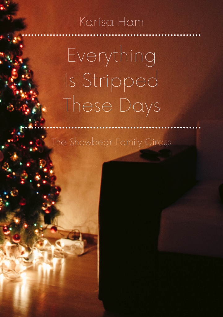 Everything Is Stripped These Days