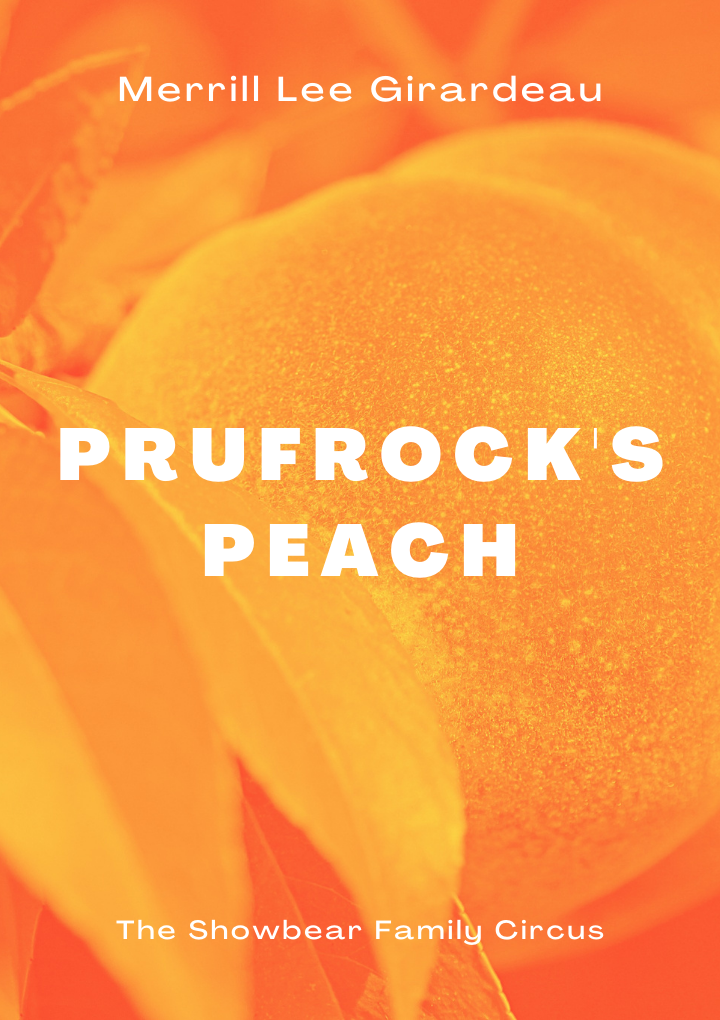 MLG. Prufrock's peach