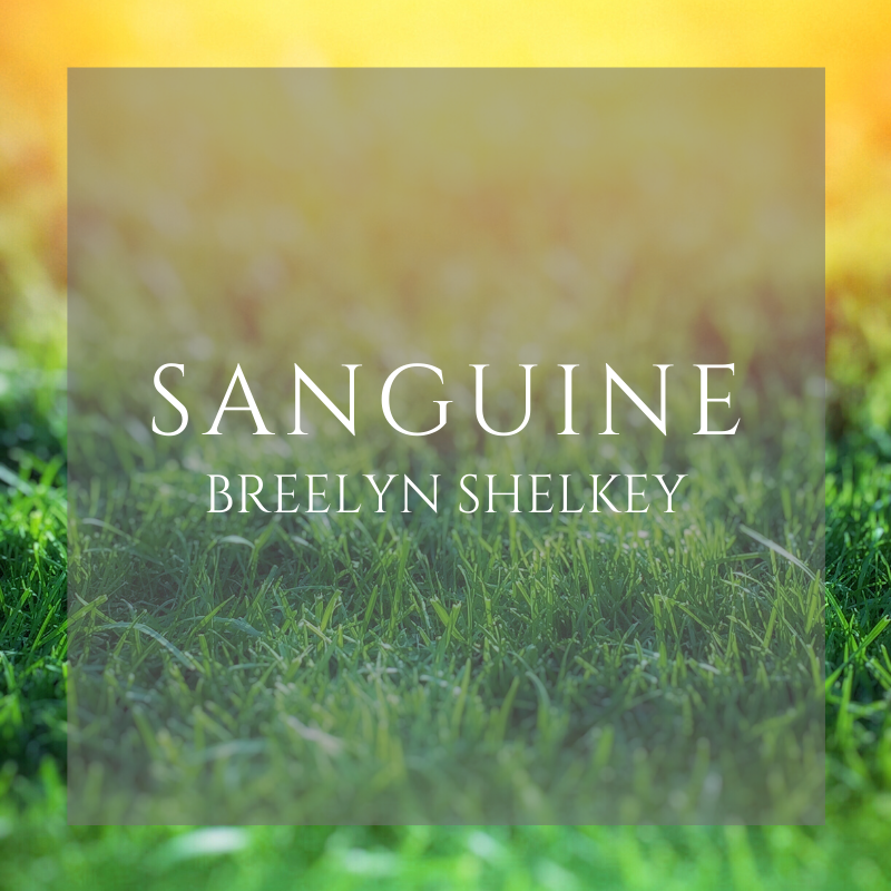 “Sanguine”