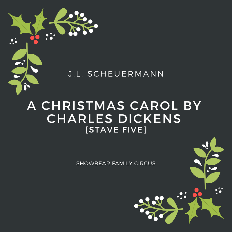 A Christmas Carol (Stave Five)