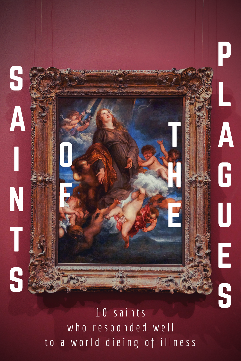 Saints of the Plagues