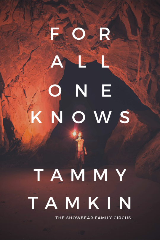 Tammy Tamkin. For All One Knows.