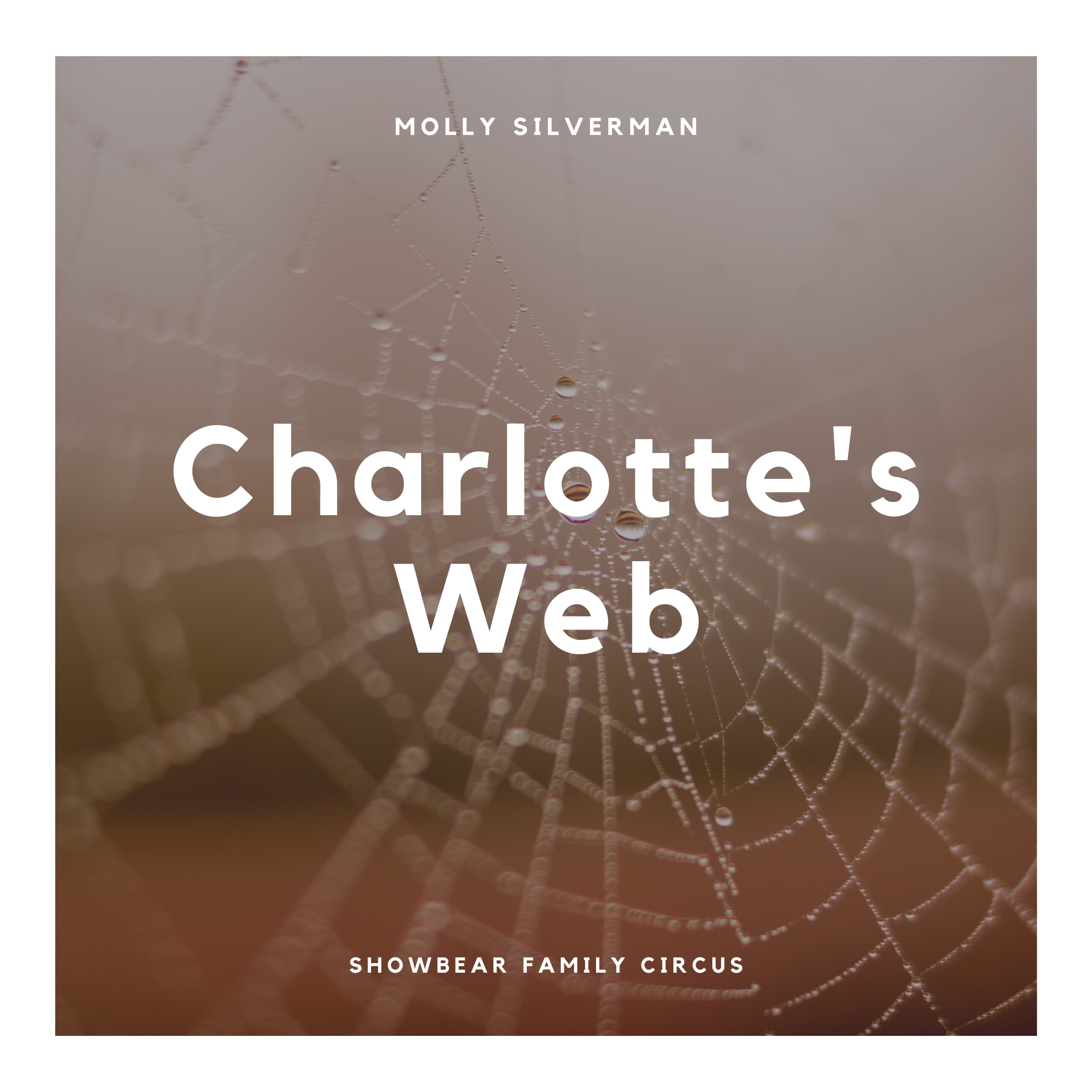 charlotte's web. Molly Silverman.