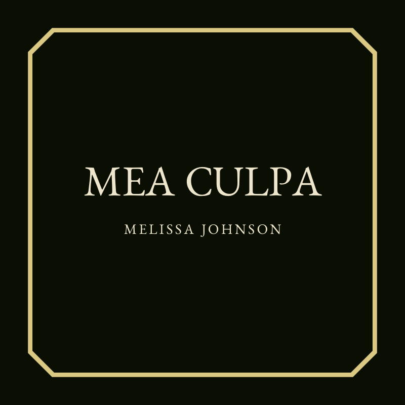 Mea Culpa