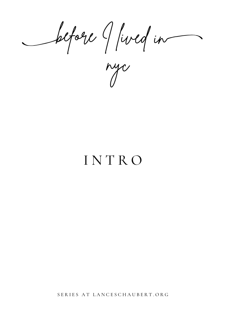 before living in NYC