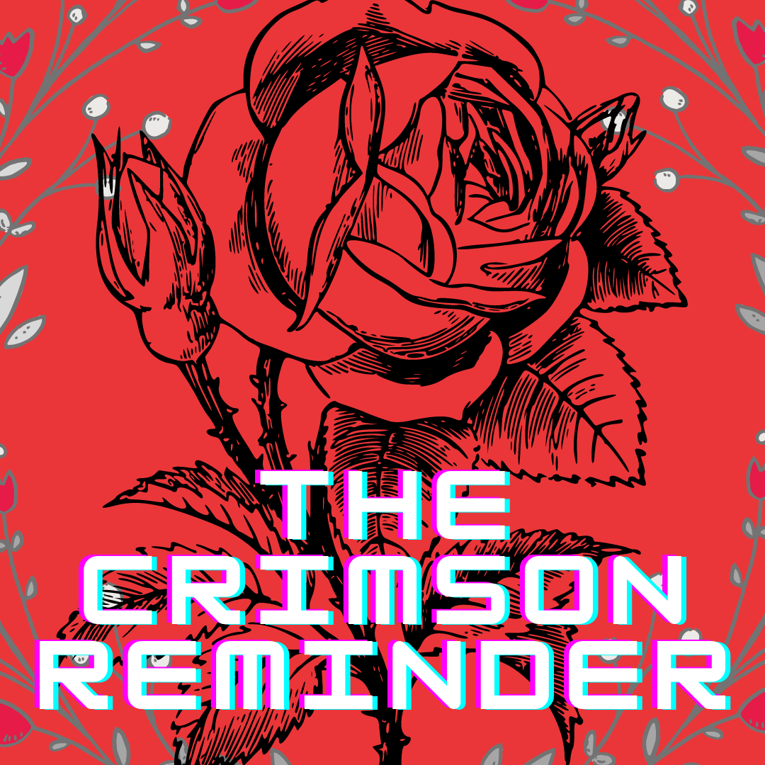 The Crimson Reminder